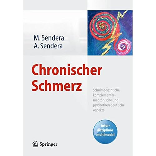 [PDF] Chronischer Schmerz: Schulmedizinische - komplementármedizinische und psychotherapeutische Aspekte KOSTENLOS DOWNLOAD