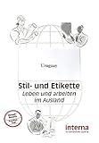 Stil und Etikette - Handbuch Uruguay: Leben und arbeiten im Ausland by 