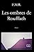 Les ombres de Rouffach