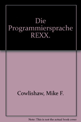 Preisvergleich Produktbild Die Programmiersprache REXX