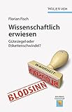 Image de Wissenschaftlich erwiesen: Gütesiegel oder Etikettenschwindel? (Erlebnis Wissenschaft)