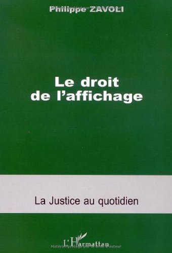 Droit de l'affichage (le)