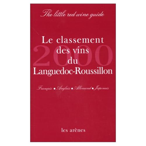 Le classement 2000 des vins du Languedoc -Roussillon