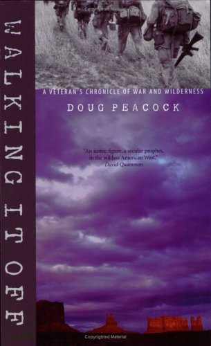 Walking It Off: A Veteran's Chronicle of War And Wilderness livre