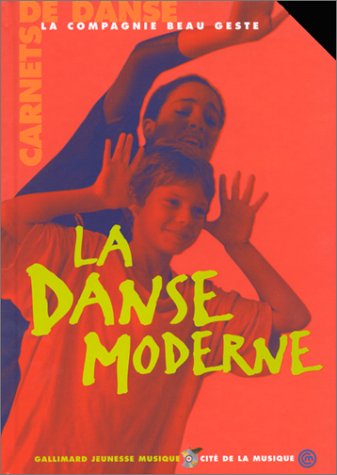 couverture de : La danse moderne