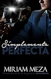  Simplemente Perfecta