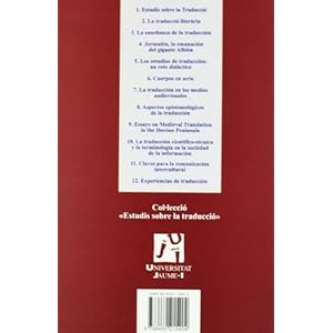 La traducción y la interpretación en las relaciones jurídicas internacionales (Estudis sobre la traducció)