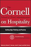 The Cornell School of Hotel Administration on Hospitality: Cutting Edge Thinking and Practice (English Edition) by Michael C. Sturman, Jack B. Corgel