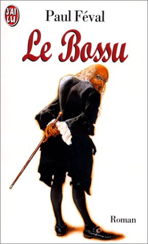 couverture de : Bossu (Le)