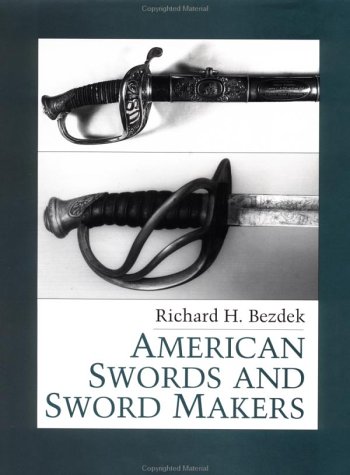 American Swords & Sword Makers livre