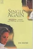 Image de Single Again: Hope for Widowed and Divorced Christians