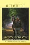 The Man Who Listens to Horses The Man Who Listens to Horses
