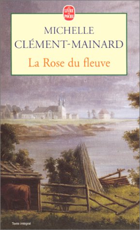 Download La rose du fleuve