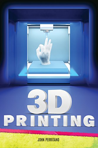 Preisvergleich Produktbild 3D Printing (Red Rhino Books: Nonfiction)