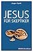 Produktbild Jesus für Skeptiker (RBtaschenbuch - Thema)