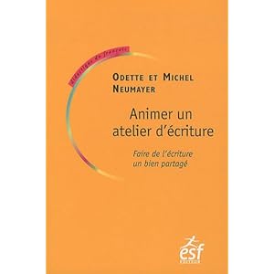 Animer un atelier d'écriture : Faire de l'écriture un bien partagé Livre en Ligne Animer un atelier d'écriture : Faire de l'écriture un bien partagé Livre en Ligne - Telecharger Ebook