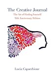 Image de The Creative Journal: The Art of Finding Yourself: 35th Anniversary Edition