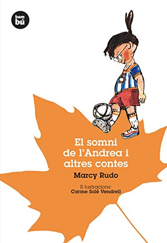 El somni de l'Andrea i altres contes: 1 (Joves Lectors)