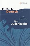 Image de EinFach Deutsch Textausgaben: Annette von Droste-Hülshoff: Die Judenbuche: Ein Sittengemälde aus d