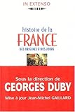 HISTOIRE DE LA FRANCE. : Des origines à nos jours