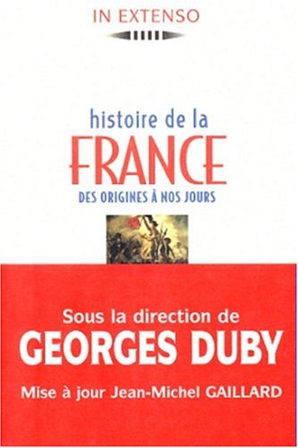 couverture de : Histoire de la France des origines &agrave; nos jours