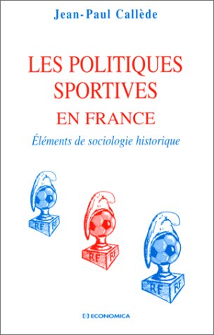 Les politiques sportives en France gratuit Les politiques sportives en France gratuit