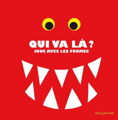 couverture de : Qui va l&agrave; ?