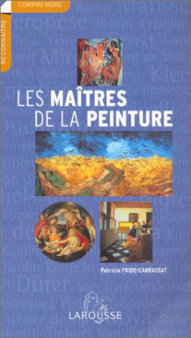 couverture de : Les Ma&icirc;tres de la peinture