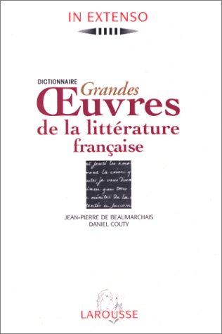 couverture de : Grandes oeuvres de la litt&eacute;rature fran&ccedil;aise