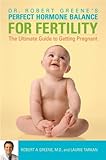 Image de Perfect Hormone Balance for Fertility: The Ultimate Guide to Getting Pregnant
