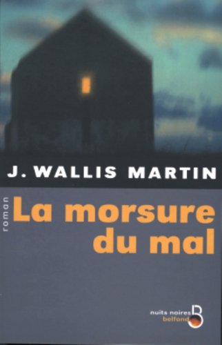 couverture de : La morsure du mal
