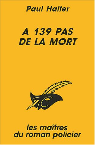 couverture de : A 139 pas de la mort