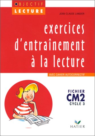 Download Lecture CM2 Cycle 3 : Exercices d'entrainement avec cahier autocorrectif Download Lecture CM2 Cycle 3 : Exercices d'entrainement avec cahier autocorrectif