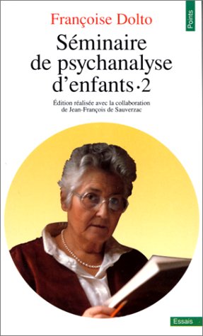 couverture de : S&eacute;minaire de psychanalyse d'enfants, T2