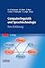 Computerlinguistik und Sprachtechnologie: Eine Einführung by Kai-Uwe Carstensen, Christian Ebert