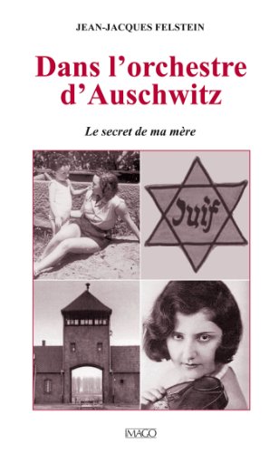 Télécharger Dans l'orchestre d'Auschwitz Gratuit