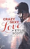 Crazy, Sexy, Love (Dive Bar 1) by 
