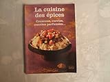 La cuisine des épices