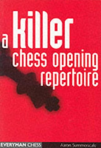 Download A Killer Chess Opening Repertoire