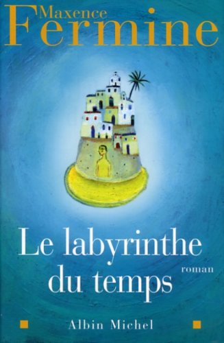 Le  labyrinthe du temps