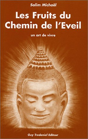 Download Les Fruits du chemin de l'éveil Download Les Fruits du chemin de l'éveil