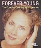 Image de Forever Young: The Complete Anti-Aging Programme