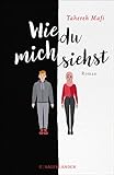 'Wie du mich siehst' von Tahereh Mafi