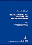 Image de Betriebswirtschaftslehre Und Frauen- Und Geschlechterforschung: Teil 2- Empirische Ergebnisse Zur Standortbestimmung