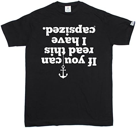 Ocean Bound Premium Mens If You Can Read This I Have Capsized T-Shirt Tee/Sailing Funny Fashion Birthday Gift Yacht Racing Boat accessories Captain Crew Sailor Clothing Christmas Present For him