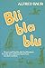 Bli bla blu: Verse und Lieder by 