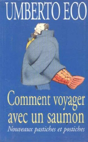 couverture de : Comment voyager avec un saumon