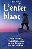 L'enfer blanc