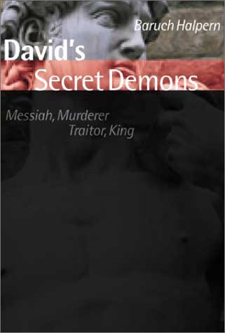 David's Secret Demons: Messiah, Murderer, Traitor, King livre