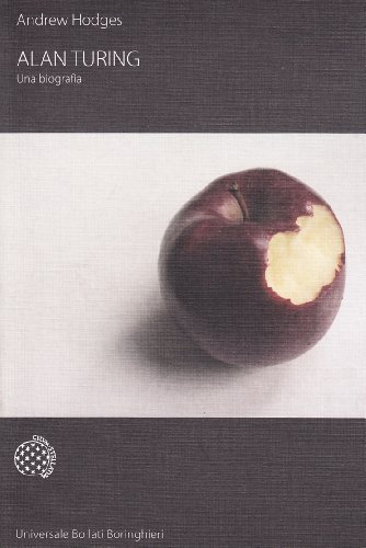 Alan Turing. Una biografia Alan Turing. Una biografia